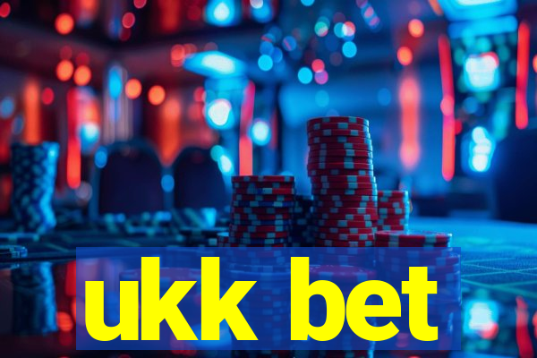 ukk bet